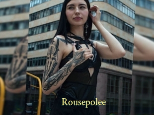 Rousepolee