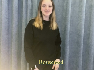 Rousereed