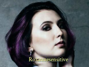 Roxannesensitive