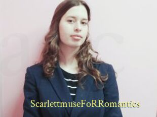 ScarlettmuseFoRRomantics