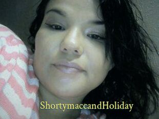 Shortymacc_and_Holiday