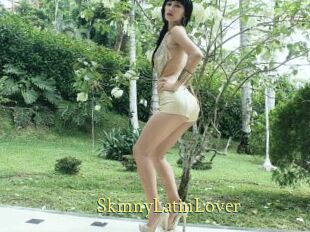 SkinnyLatinLover