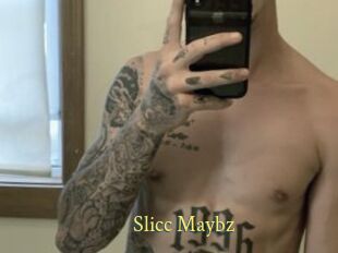 Slicc_Maybz