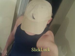 SlickLuck