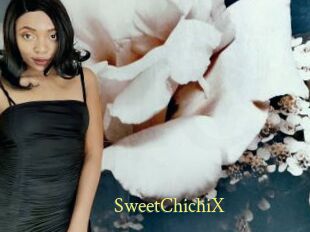 SweetChichiX