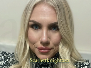 Scarlettknightxxx