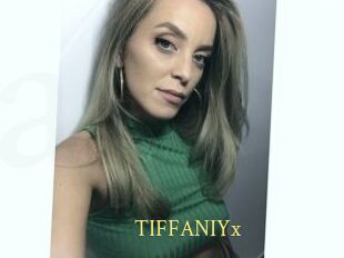 TIFFANIYx