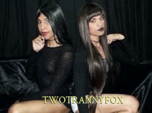 TWOTRANNYFOX