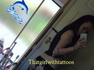 Thatgirlwithtattoos