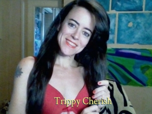 Trippy_Cherish