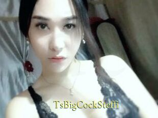 TsBigCockSteffi