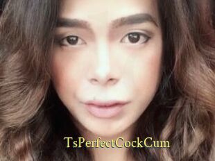 TsPerfectCockCum