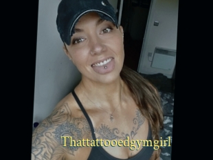 Thattattooedgymgirl