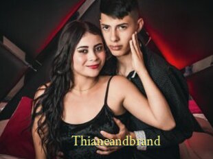 Thianeandbrand