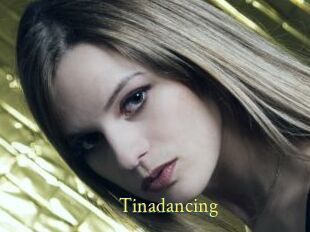 Tinadancing