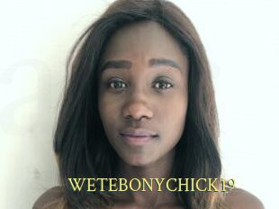 WETEBONYCHICK19