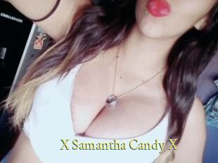 X_Samantha_Candy_X