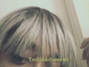 Yesblackdiamond