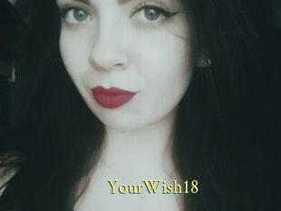 YourWish18