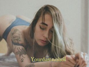 Yourdamnnhell