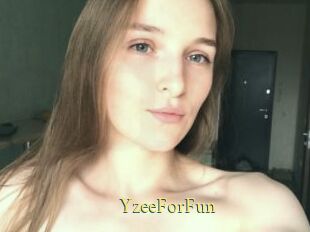 YzeeForFun