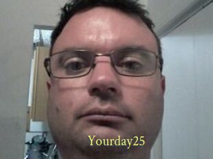 Yourday25