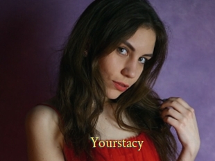 Yourstacy