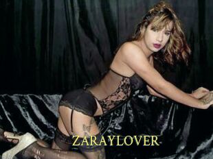 ZARAYLOVER