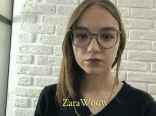 ZaraWoow