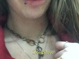 Zoe4Slave