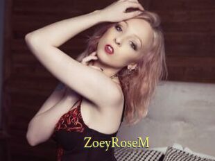 ZoeyRoseM