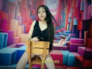 Zoeeyes